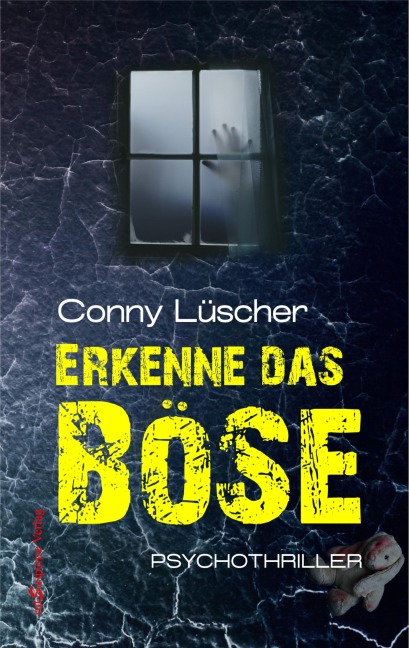 Erkenne das Böse - Conny Lüscher