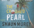 The Crooked Pearl - Shaun Morey