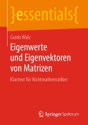 Cover-Bild zum Titel 'Eigenwerte und Eigenvektoren von Matrizen' von 'Guido Walz'