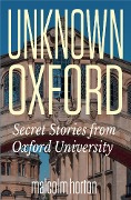 Cover-Bild zum Titel 'Oxford Unknown' von 'Malcolm Horton'