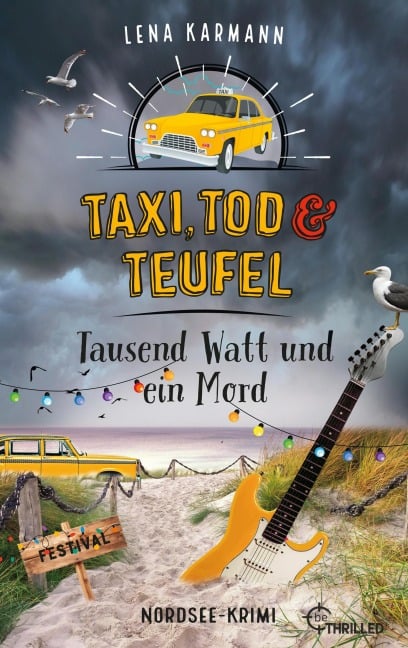 Taxi, Tod und Teufel - Tausend Watt und ein Mord - Lena Karmann