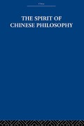 Cover-Bild zum Titel 'The Spirit of Chinese Philosophy' von 'Fung Yu-Lan'