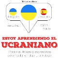 Cover-Bild zum Titel 'Estoy aprendiendo el ucraniano' von 'Jm Gardner'