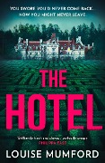 Cover-Bild zum Titel 'The Hotel' von 'Louise Mumford'