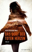 Cover-Bild zum Titel 'Das Dorf der toten Herzen' von 'Agustín Martínez'