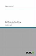 Die Messenischen Kriege - Burkhard Werner