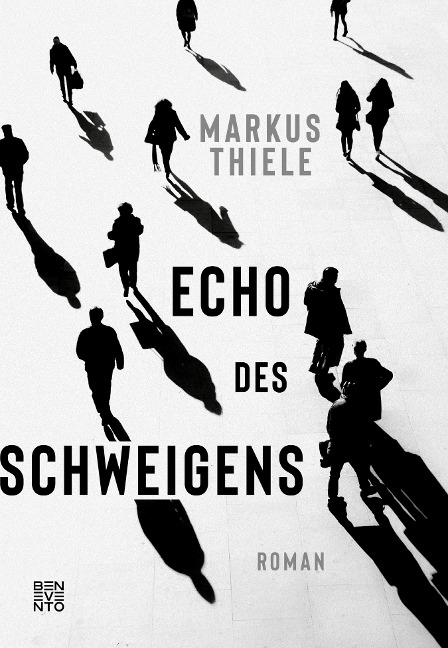 Echo des Schweigens - Markus Thiele