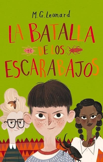 La Batalla de Los Escarabajos - M G Leonard