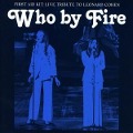 Cover-Bild zum Titel 'Who by Fire-Live Tribute to Leonard Cohen' von 'First Aid Kit'