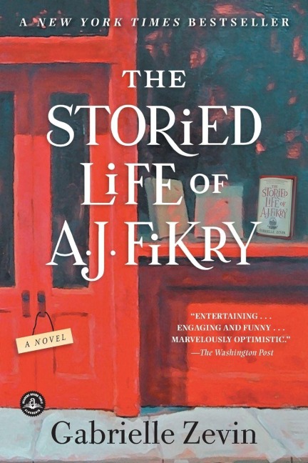 The Storied Life of A. J. Fikry - Gabrielle Zevin