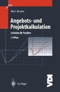 Cover-Bild zum Titel 'Angebots- und Projektkalkulation' von 'Albert Bronner'