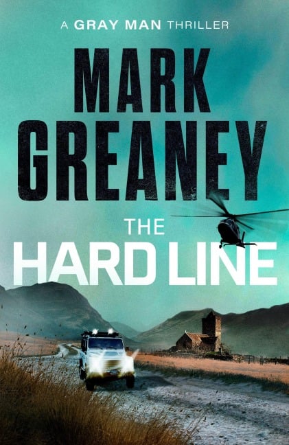 The Hard Line - Mark Greaney