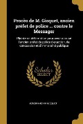 Cover-Bild zum Titel 'Procès de M. Gisquet, ancien préfet de police ... contre le Messager' von 'Joseph-Henri Gisquet'