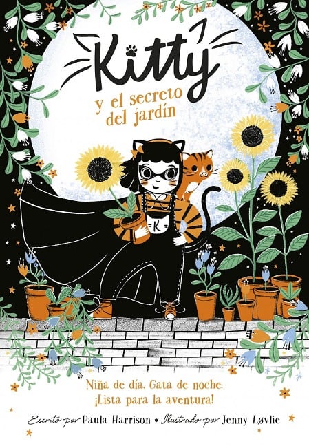 Kitty Y El Secreto del Jardín / Kitty and the Sky Garden Adventure - Paula Harrison