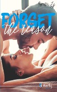 Cover-Bild zum Titel 'Forget the Reason' von 'Sweetie Ly'