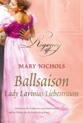 Cover-Bild zum Titel 'Lady Lavinias Liebestraum' von 'Mary Nichols'