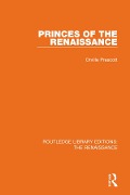 Cover-Bild zum Titel 'Princes of the Renaissance' von 'Orville Prescott'