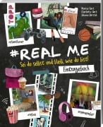 Cover-Bild zum Titel '#Real me - Sei du selbst und bleib, wie du bist! - Das Teenie-Eintragebuch' von 'Marisa Hart, Charlotte Hart'
