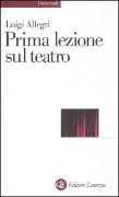 Cover-Bild zum Titel 'Prima lezione sul teatro' von 'Luigi Allegri'