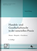 Cover-Bild zum Titel 'Handels- und Gesellschaftsrecht in der notariellen Praxis' von 'André Elsing'