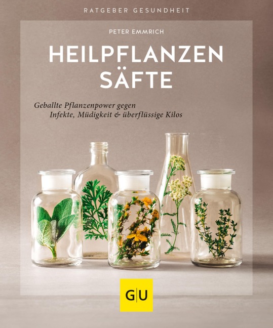 Heilpflanzensäfte - Peter Emmrich