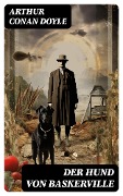 Cover-Bild zum Titel 'Der Hund von Baskerville' von 'Arthur Conan Doyle'