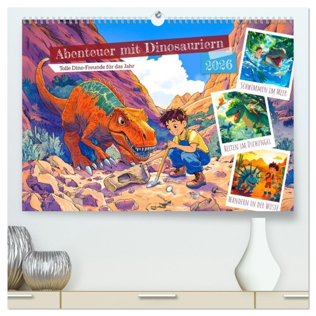 Abenteuer mit Dinosauriern - Tolle Dino-Freunde für das Jahr (hochwertiger Premium Wandkalender 2026 DIN A2 quer), Kunstdruck in Hochglanz - Anja Frost