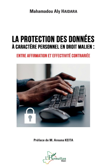 Protection des données à caractère personnel en droit malien - Haidara