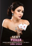 Cover-Bild zum Titel 'Sexy Poker' von 'Lara Steele'