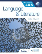 Cover-Bild zum Titel 'Language and Literature for the IB MYP 4 & 5' von 'Gillian Ashworth'