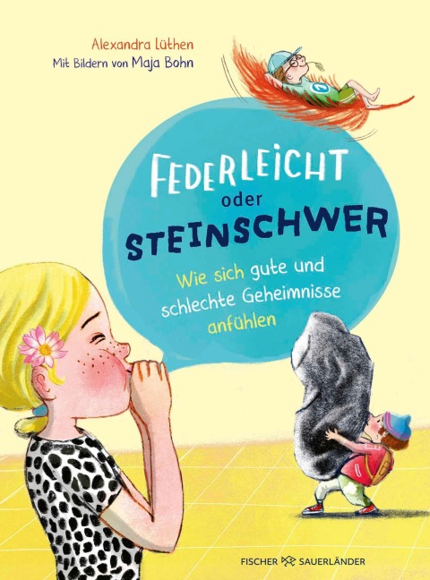 Federleicht oder steinschwer? - Alexandra Lüthen