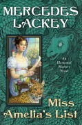 Cover-Bild zum Titel 'Miss Amelia's List' von 'Mercedes Lackey'
