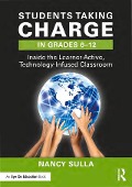 Cover-Bild zum Titel 'Students Taking Charge in Grades 6-12' von 'Nancy Sulla'