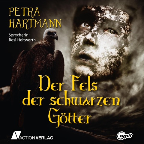 Der Fels der schwarzen Götter - Petra Hartmann