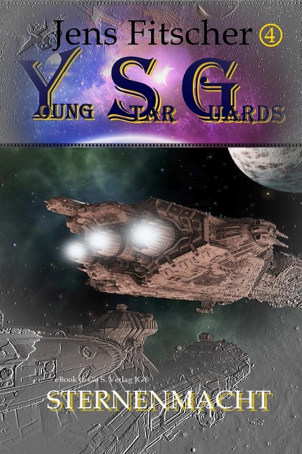 Sternenmacht (Young Star Guards 4) - Jens Fitscher