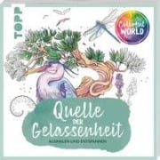 Cover-Bild zum Titel 'Colorful World - Quelle der Gelassenheit' von 'Amelie Persson, Marina Zihm, Mila Dierksen, Cordula Martens'