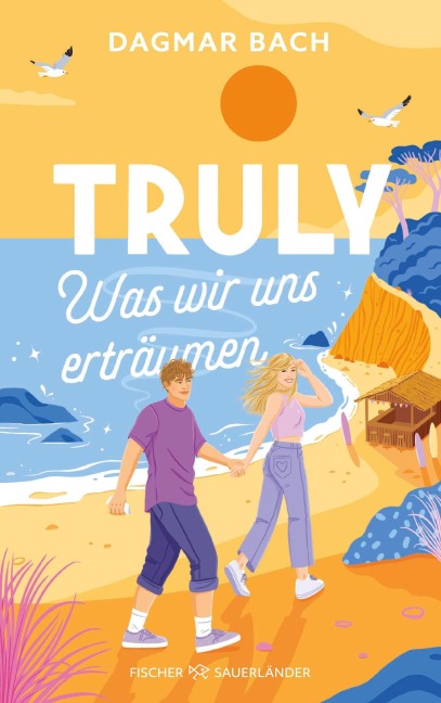 Truly - Was wir uns erträumen - Dagmar Bach