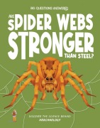 Cover-Bild zum Titel 'Are Spider Webs Stronger Than Steel?' von 'Olivia Watson'