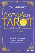 Cover-Bild zum Titel 'Everyday Tarot - Achtsamkeit und Empowerment für jeden Tag' von 'Eva Murges'