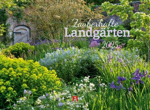 Zauberhafte Landgärten Kalender 2025 - Ackermann Kunstverlag