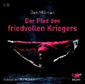 Der Pfad des friedvollen Kriegers - Dan Millman