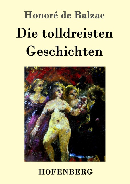 Die tolldreisten Geschichten - Honoré de Balzac