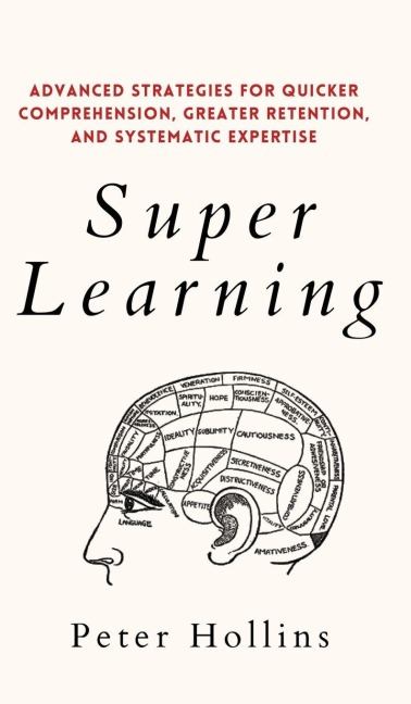 Super Learning - Peter Hollins