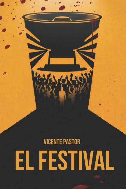 El festival - Vicente Pastor