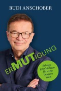 Cover-Bild zum Titel 'Ermutigung' von 'Rudolf Anschober'