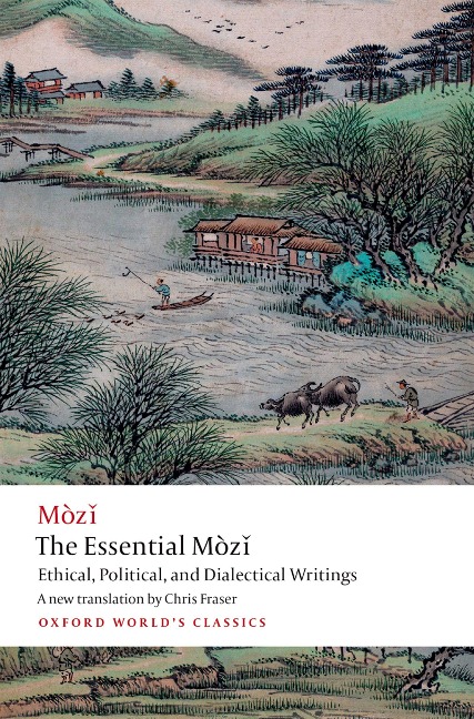 The Essential Mòzi - Mo Zi