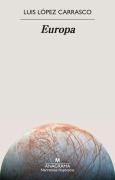 Cover-Bild zum Titel 'Europa' von 'Luis Lopez Carrasco'