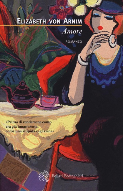 Amore - Elizabeth von Arnim