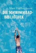 Cover-Bild zum Titel 'Die Schwimmbad-Bibliothek' von 'Alan Hollinghurst'