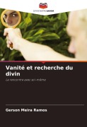 Cover-Bild zum Titel 'Vanité et recherche du divin' von 'Gerson Meira Ramos'
